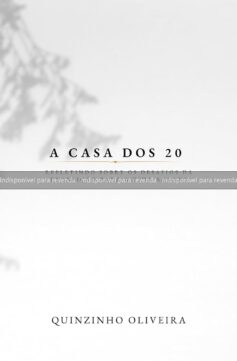 A Casa dos 20