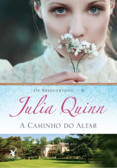 A caminho do altar (Os Bridgertons – Livro 8)