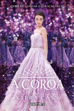 A coroa (A Seleção Livro 5)