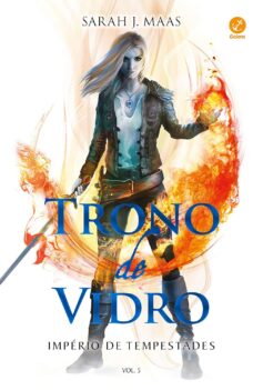 Império de Tempestades (Trono de Vidro Vol. 5. Tomo 1)