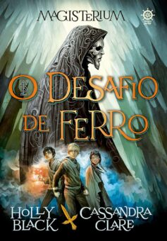 O desafio de ferro (Magisterium. Livro 1)