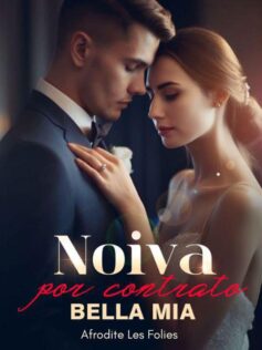 Noiva por contrato – Bella Mia