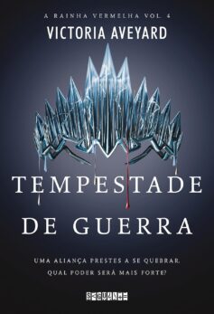 Tempestade de guerra (A rainha vermelha. Livro 4)