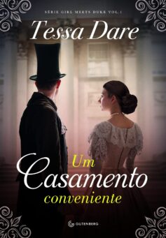 Um casamento conveniente (Girl Meets Duke. Vol. 1)